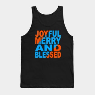 Joyful Merry and blessed Tank Top